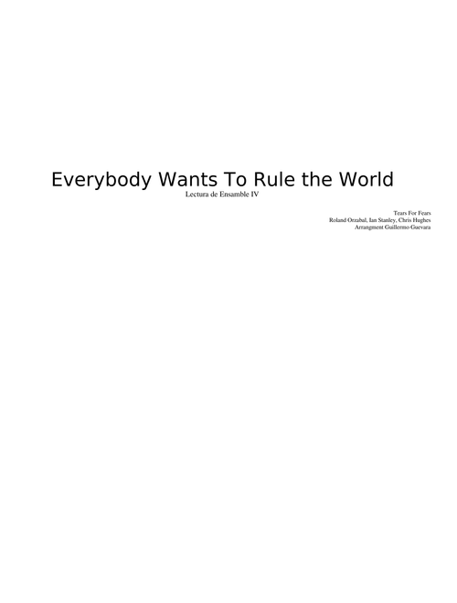 Everybody Wants To Rule the World