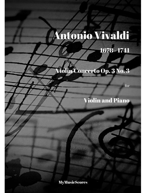 Vivaldi Violin Concerto Op. 3 No. 3 (Arr. Paul Wood) - Antonio Vivaldi (Violin Solo)