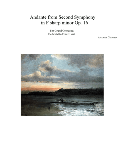 Andante from the Glazunov's Second Symphony in F sharp minor Op. 16