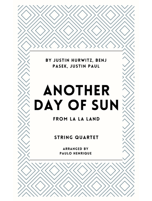 Another Day Of Sun (Arr. Paulo Henrique) - La La Land Cast (String Quartet)