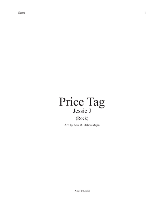 Price Tag (Arr. Ana Maria Ochoa Mejia) - Jessie J Featuring B.O.B. (Piano-Vocal-Guitar)