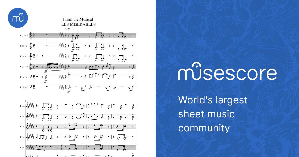 From the Musical LES MISERABLES Sheet Music for French horn (Brass