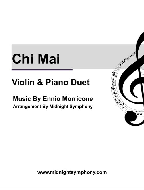 Chi Mai (Arr. Midnight Symphony) - Ennio Morricone (Violin and Piano)
