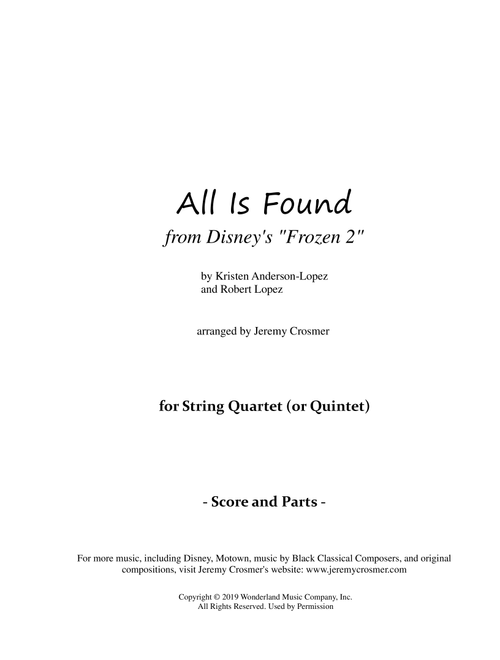 All Is Found (Arr. Jeremy Crosmer) - Robert Lopez, Kristen Anderson-Lopez (String Quartet)