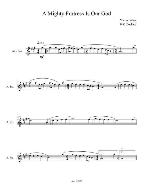 A Mighty Fortress is Our God (Alto Sax Solo) (Arr. B. C. Dockery) - Martin Luther (Alto Sax Solo)