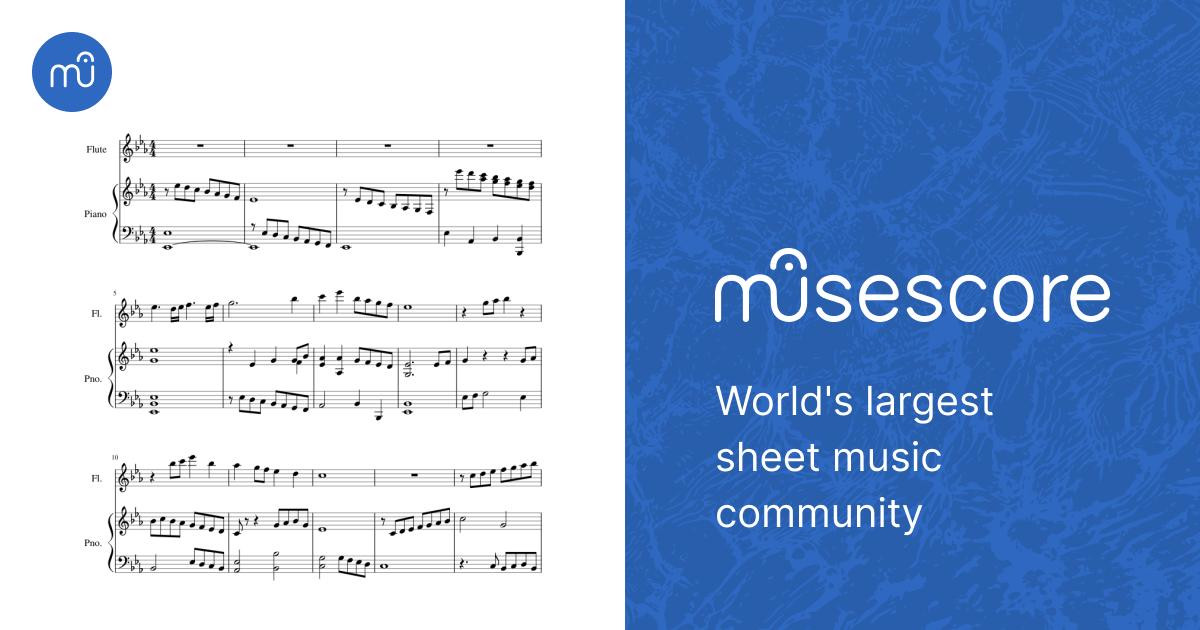 Flute and Piano Duet Sheet Music for Piano, Flute (Solo) | MuseScore.com