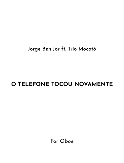 O Telefone Tocou Novamente (Arr. Jireh J.) - Jorge Lima Menezes (Oboe Solo)