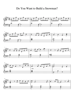 How to Choose the Right Do You Wanna Build a Snowman Piano Sheet
