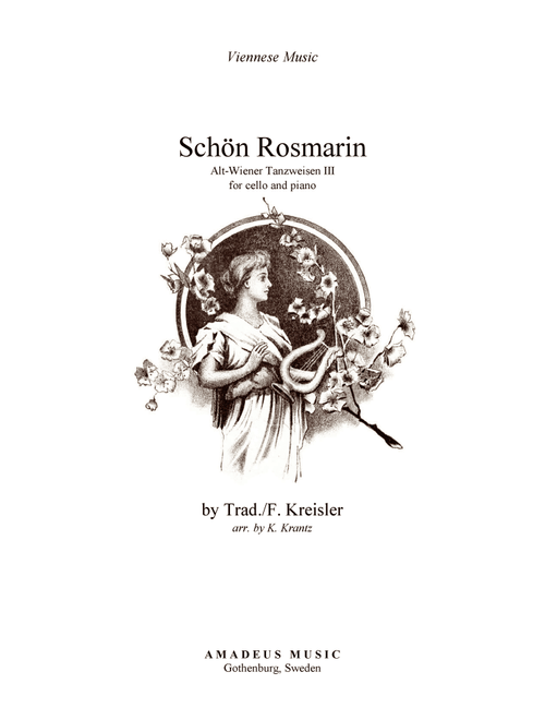 Schon Rosmarin for viola and piano (G Major) (Arr. K. Krantz) - Fritz Kreisler (Viola and Piano)