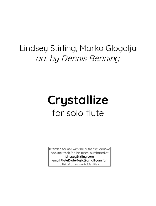 Crystallize (Arr. Dennis Benning) - Lindsey Stirling (Flute Solo)