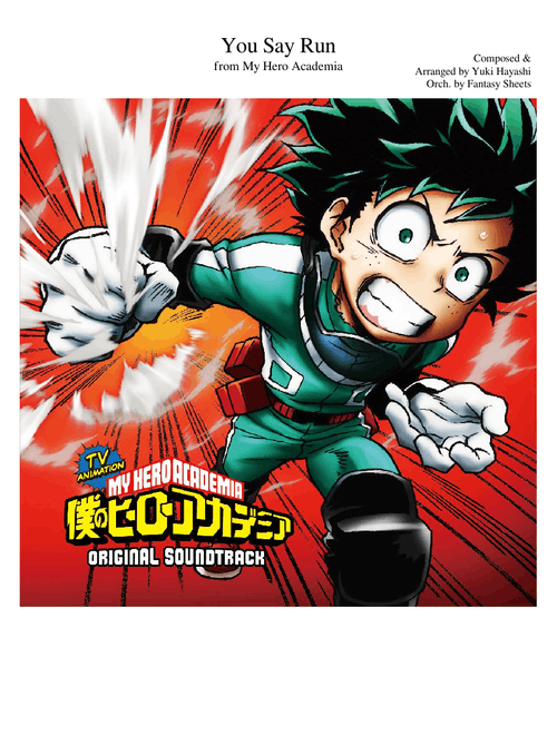 My Hero Academia - You Say Run