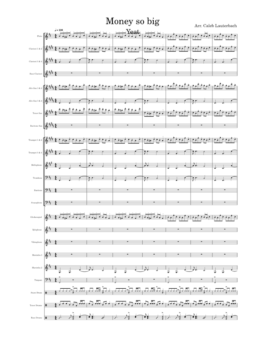 Monëy So Big – Yeat Sheet Music for Trombone, Flute, Clarinet in b-flat