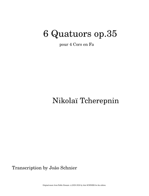 6 Horn Quartets, Op.35 – Nikolay Tcherepnin