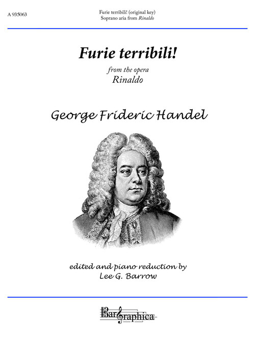 Furie terribili! (Arr. --. Edited and piano realization by Lee G. Barrow) - George Frideric Handel (Piano Vocal)