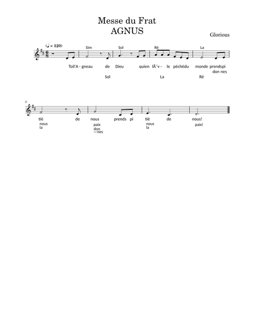 Agnus Messe du Frat - Glorious