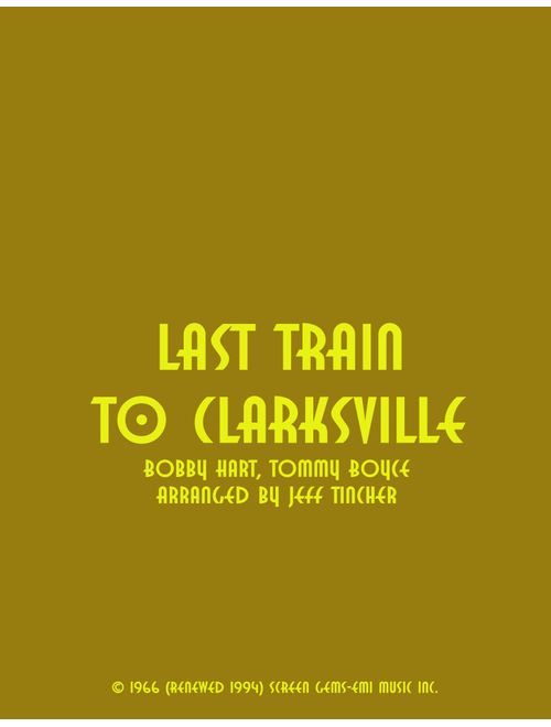 Last Train To Clarksville (Arr. Jeff Tincher) - The Monkees (Piano Vocal)