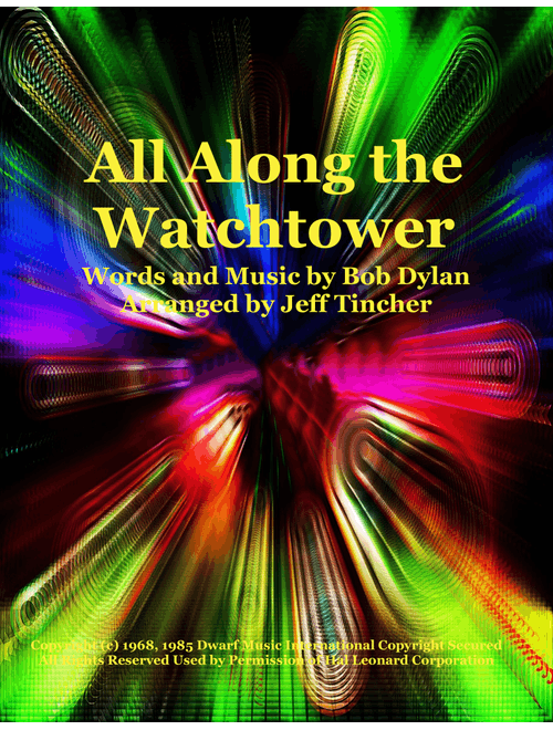 All Along The Watchtower (Arr. Jeff Tincher) - The Jimi Hendrix Experience (Piano Vocal)