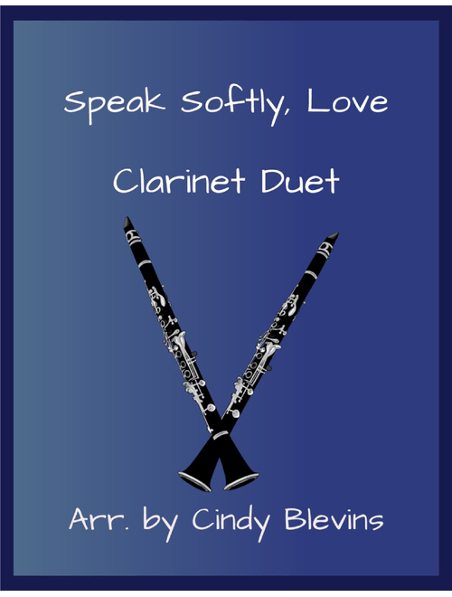 Speak Softly Love (Arr. Cindy Blevins) - Nino Rota (Clarinet Duet)