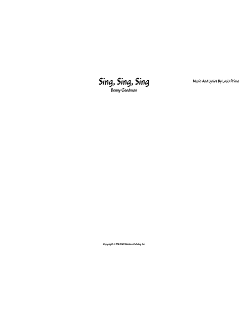 Sing Sing Sing – Benny Goodman Sing Sing Sing - Benny Goodman 1938 w added solos