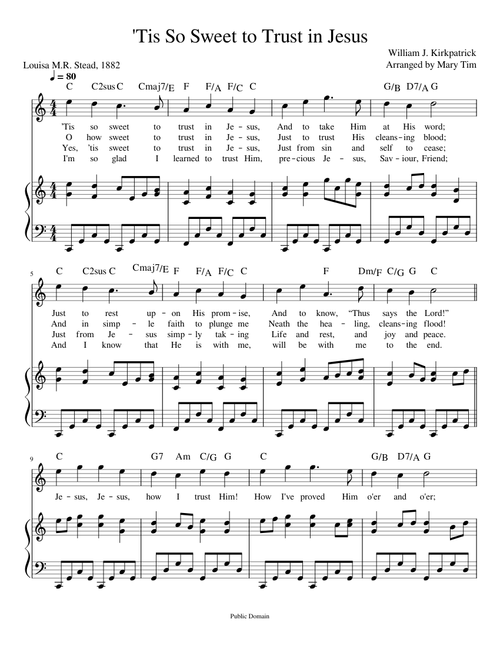 Tis So Sweet to Trust in Jesus - Stead/Kirkpatrick