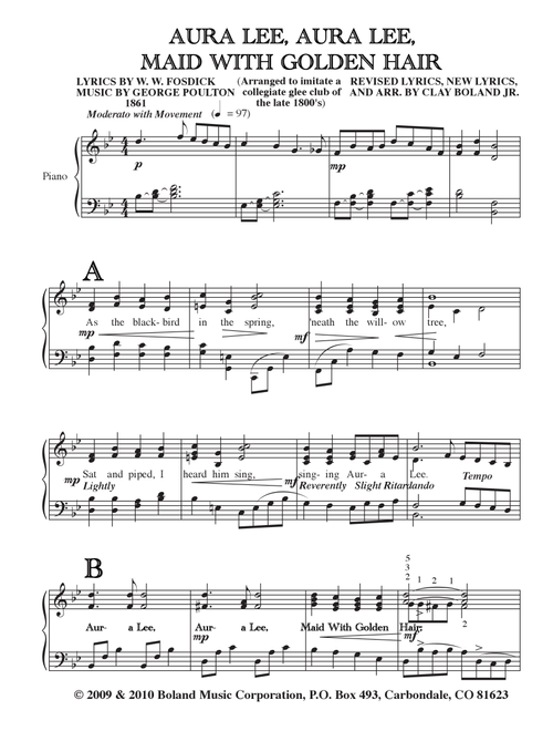 AURA LEE, AURA LEE, MAID WITH GOLDEN HAIR (ORIGINAL MELODY OF "LOVE ME TENDER") (Arr. Clay Boland Jr.) - W. W. FOSDICK, GEORGE POULTON (Choral, TTBB)