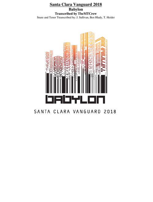 [WIP] Santa Clara Vanguard 2018 "Babylon" - Read Description!!! - Updated 1/15/19!