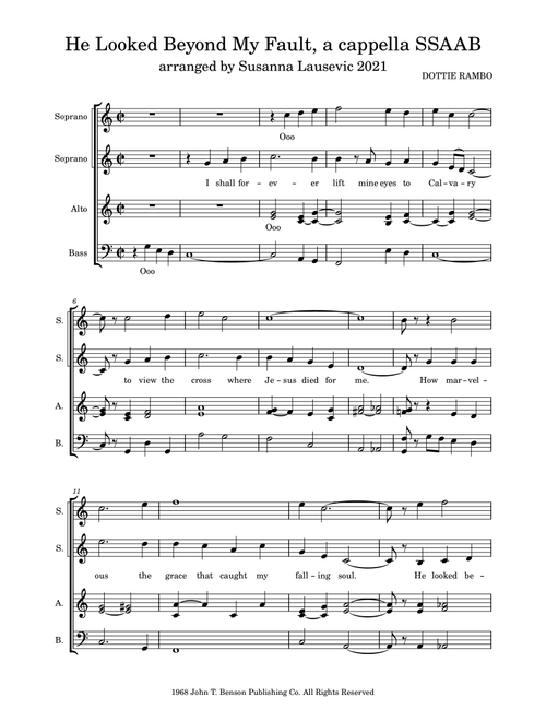 He Looked Beyond My Fault And Saw My Need (Arr. Susanna Lausevic) - Dottie Rambo (Choral, SAB)