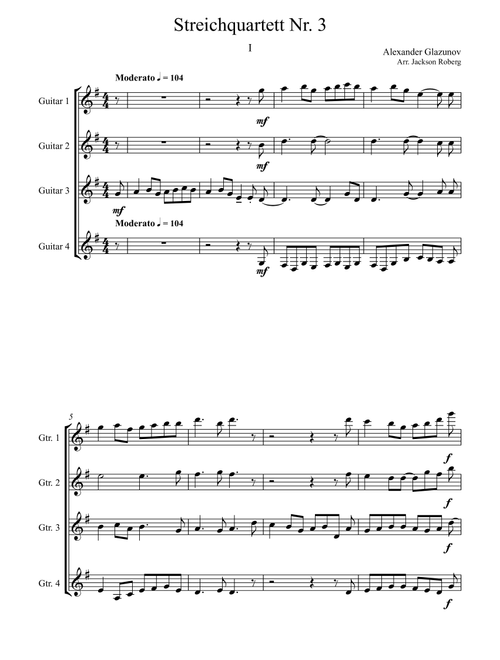 Glazunov String Quartet No. 3 (Guitar Quartet) (Arr. Jackson Roberg) - Alexander Glazunov (Guitar Ensemble)
