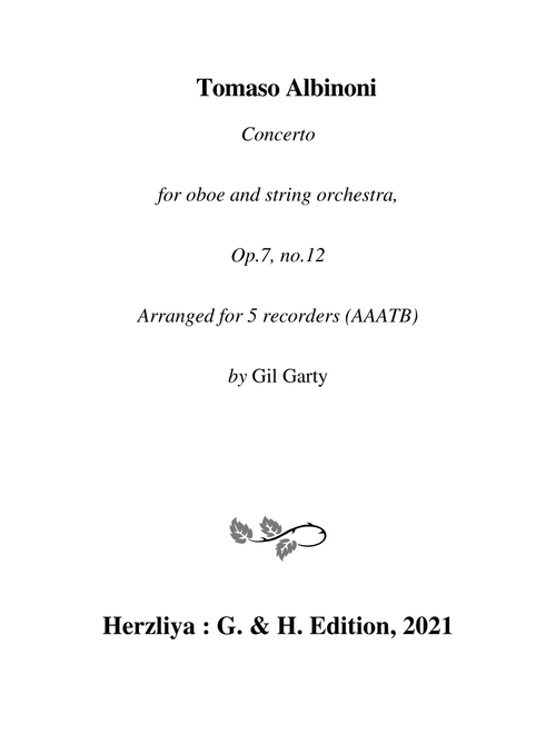 Concerto for oboe and string orchestra, Op.7, no.12 (Arrangement for 5 recorders) (Arr. Gil Garty) - Tomaso Albinoni (Recorder Ensemble)