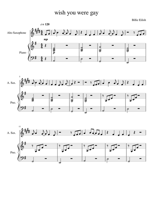 Wish you were gay Alto Sax