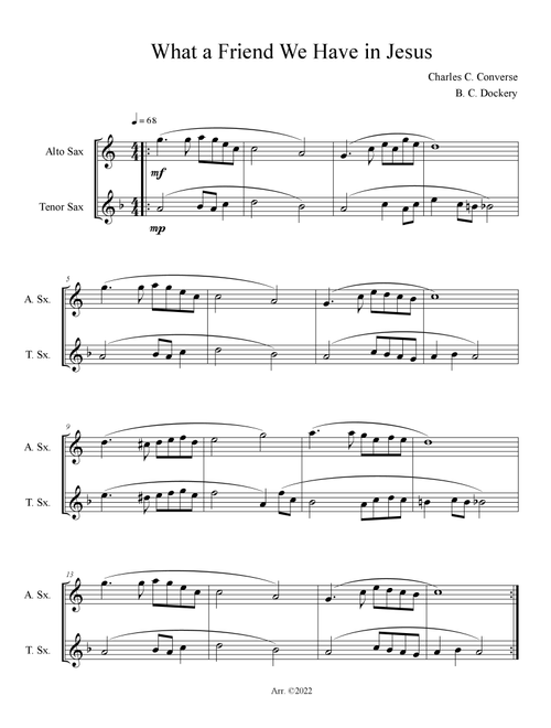 What a Friend We Have in Jesus (Alto and Tenor Sax Duet) (Arr. B. C. Dockery) - Charles C Converse (Instrumental Duet)