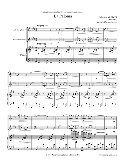 La Paloma - 2 Alto Saxes and Piano (Arr. Anne L Christopherson GRSM ARCM) - Yradier, Sebastian (Instrumental Duet)