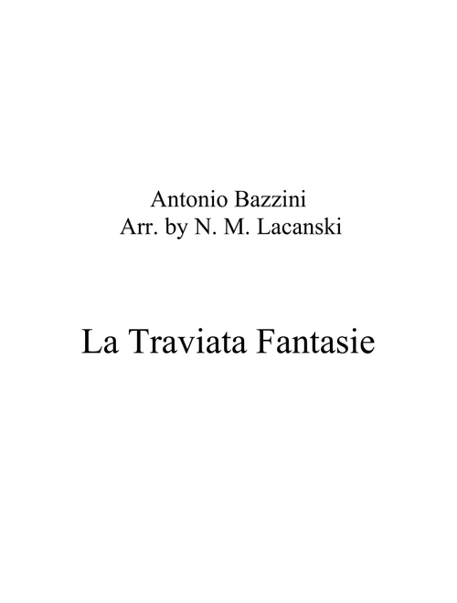 La Traviata Fantasie (Score only) (Arr. Nick Lacanski) - Bazzini, Antonio (Orchestra)