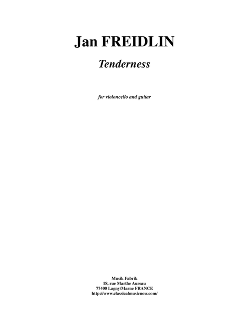 Jan Freidlin: Tenderness for violoncello and guitar - Musik Fabrik Music Publishing (Instrumental Duet)