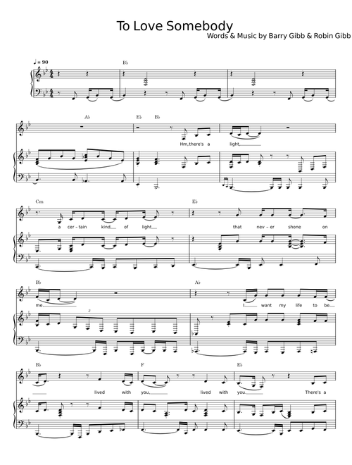 To Love Somebody - Barry & Robin Gibb