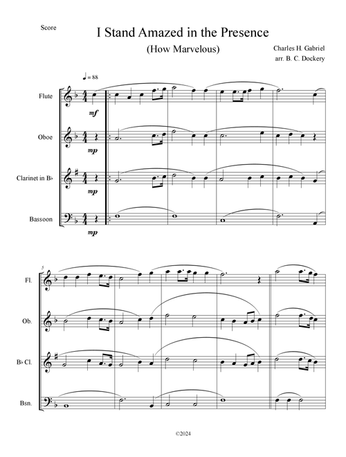 I Stand Amazed in the Presence (How Marvelous) for Woodwind Quartet (Arr. B. C. Dockery) - Charles H Gabriel (Woodwind Ensemble)