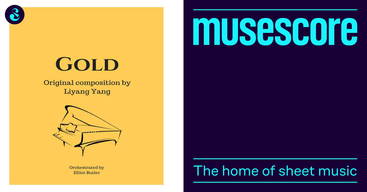 Gold - Orchestral arrangement by Elliot Butler Sheet Music for Piano ...