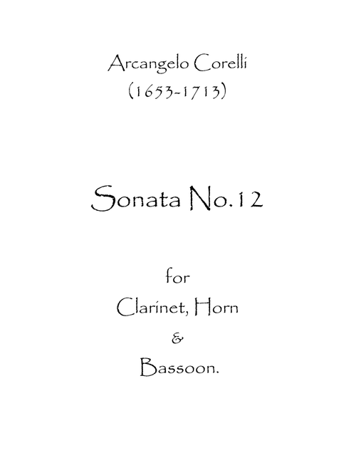 Sonata No.12 (Arr. Spence Bundy) - Arcangelo Corelli (Small Ensemble)