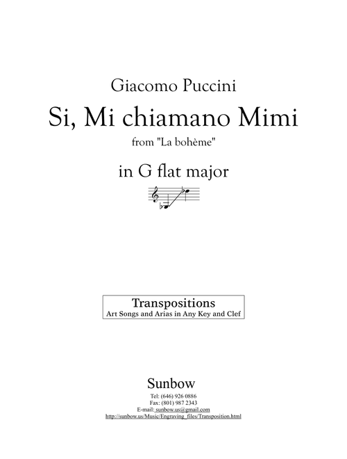 Puccini: Si, Mi chiamano Mimi (Transposed to G flat Major) (Arr. Sunbow) - Giacomo Puccini (Piano Vocal)