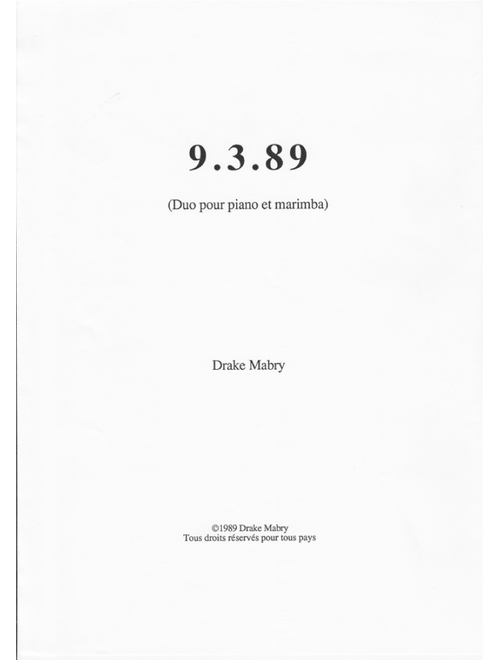 9.3.89 (piano and marimba) - Drake Mabry (Marimba Solo)