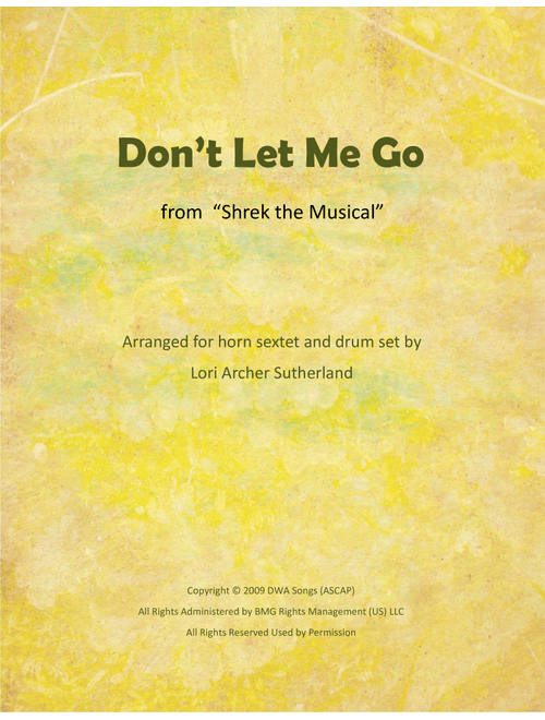 Don't Let Me Go (Arr. Lori Archer Sutherland) - David Lindsay-Abaire, Jeanine Tesori (Brass Ensemble)