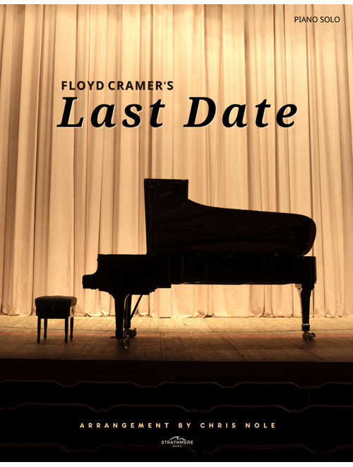 Last Date (Arr. Chris Nole) - Floyd Cramer (Piano Solo)