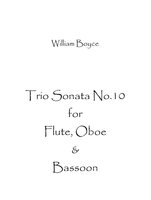 Trio Sonata No.10 (Arr. Spence Bundy) - William Boyce (Woodwind Ensemble)