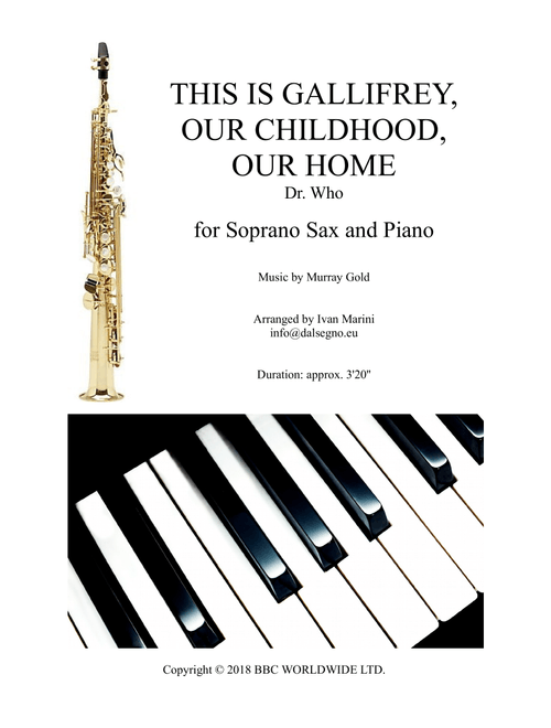This Is Gallifrey: Our Childhood. Our Home (Arr. Ivan Marini) - Murray Gold (Soprano Sax and Piano)