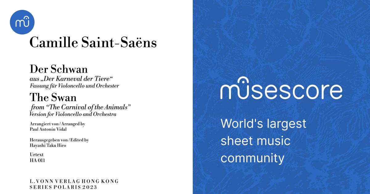 The Swan (Le Cygne) No. 13, R. 125 (Orchestra) - Camille Saint Saens ...
