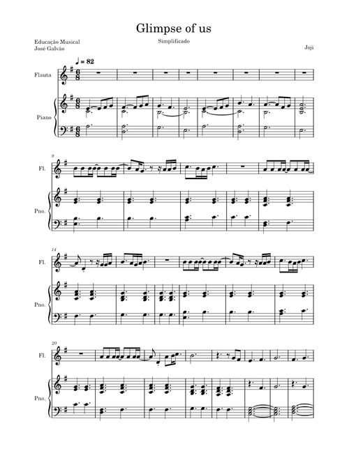 Glimpse of Us – Joji - Partitura Piano e Flauta - Educação Musical - José Galvão