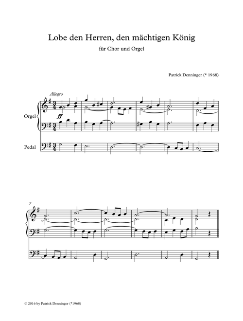 Lobe den Herren (Praise to the Lord) (Arr. Patrick Denninger (*1968)) - Unbekannt (Choral, SATB)