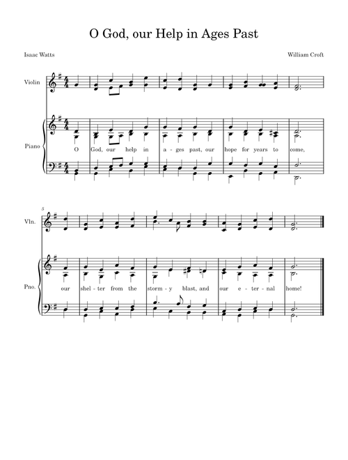 O God, Our Help In Ages Past – Isaac Watts