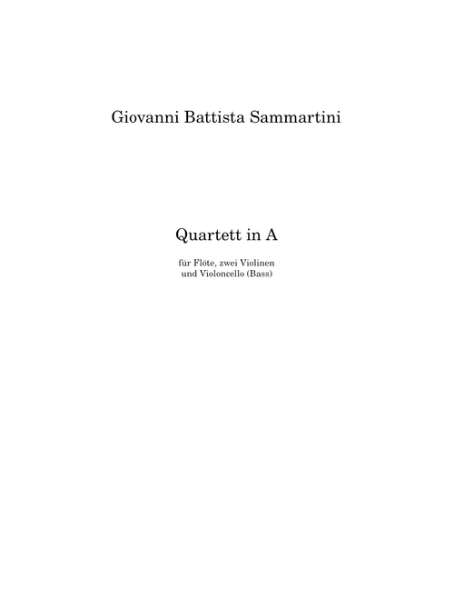 Quartett für Flöte, zwei ViolinenundVioloncello - Giovanni Battista Sammartini
