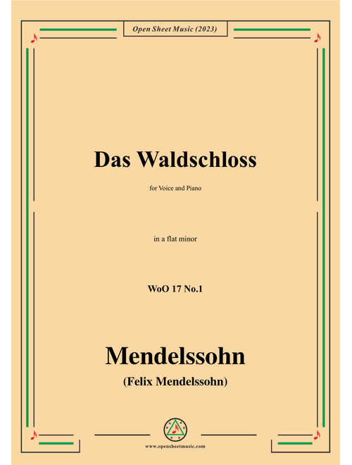 F. Mendelssohn-Das Waldschloss,WoO 17 No.1,in a flat minor (Arr. OSM Press) (Piano Vocal)